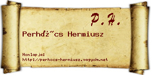 Perhócs Hermiusz névjegykártya